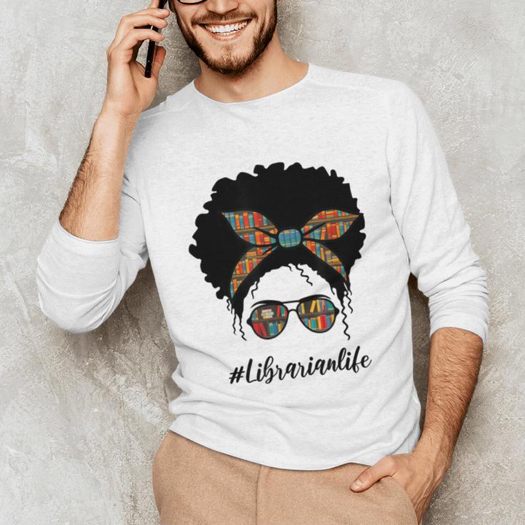Librarian Teacher Messy Bun Life Book Library Back To School Unisex Long Sleeve T-Shirt