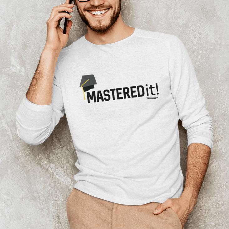 Masters Degree Graduation For Him Her Diploma T-Shirt Unisex Long Sleeve T-Shirt