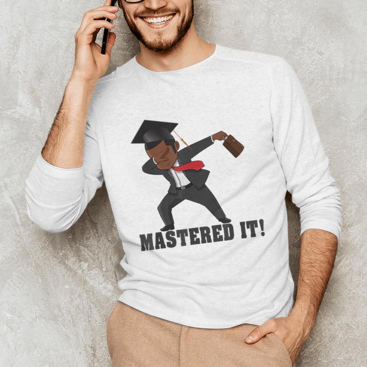 Masters Graduation Mastered It Dabbing Man Tee Unisex Long Sleeve T-Shirt