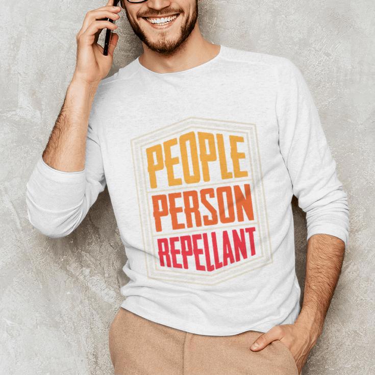 People Person Repellant Introvert Premium Unisex Long Sleeve T-Shirt People Person Repellant Introvert Premium Unisex Long Sleeve T-Shirt
