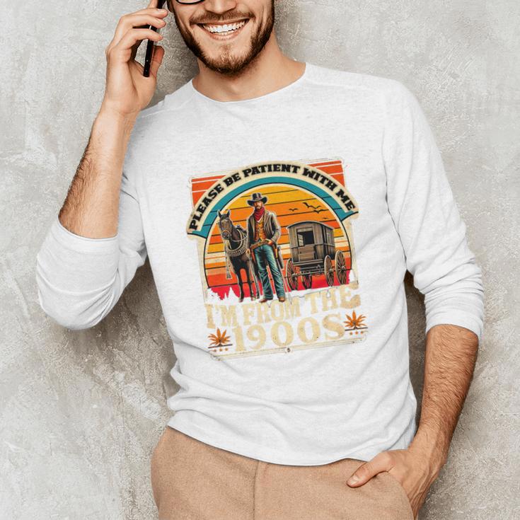 Please Be Patient With Me I'm From The 1900s Cowboy Premium Unisex Long Sleeve T-Shirt Please Be Patient With Me I'm From The 1900s Cowboy Premium Unisex Long Sleeve T-Shirt
