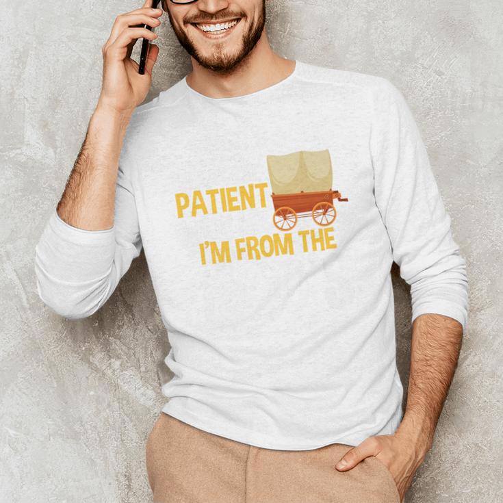 Please Be Patient With Me I'm From The 1900s Vintage Oregon Premium Unisex Long Sleeve T-Shirt