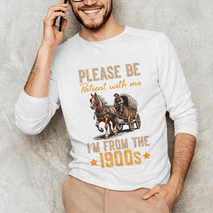 Please Be Patient With Mee I'm From The 1900s Minimalist Premium Unisex Long Sleeve T-Shirt