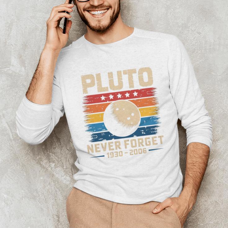 Pluto Never Forget Space Nostalgia Astronomy Humor Unisex Long Sleeve T-Shirt Pluto Never Forget Space Nostalgia Astronomy Humor Unisex Long Sleeve T-Shirt