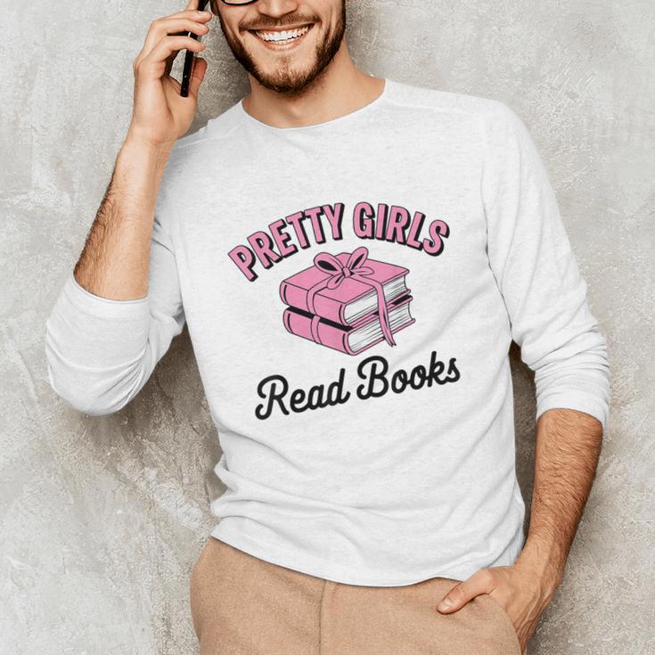 Pretty Girls Read Books Bookworm Book Lover Teacher Unisex Long Sleeve T-Shirt Pretty Girls Read Books Bookworm Book Lover Teacher Unisex Long Sleeve T-Shirt