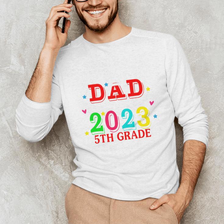 Proud Dad Of A 2023 5th Grade Graduate Graduation Family Unisex Long Sleeve T-Shirt