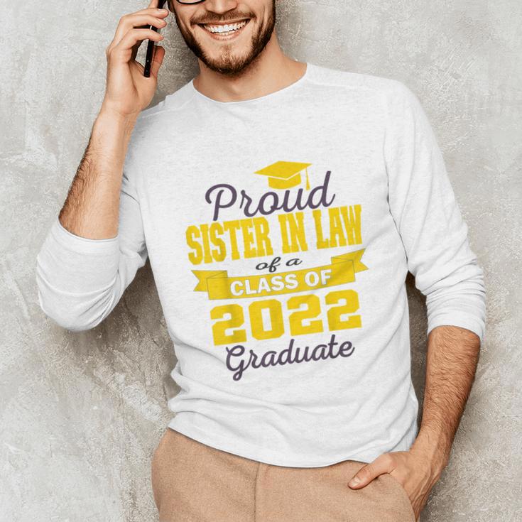 Proud Sister In Law Of 2022 Graduate Class 2022 Graduation Unisex Long Sleeve T-Shirt