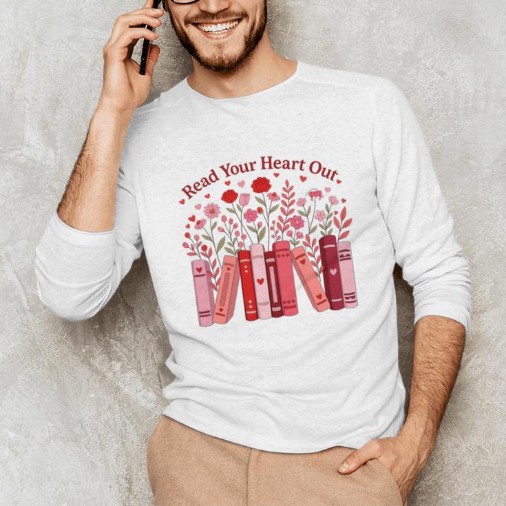 Read Your Heart Out Teacher Valentines Day Reading Book Unisex Long Sleeve T-Shirt