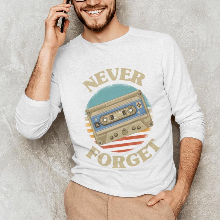 Retro Cassette Never Forget Nostalgia Vintage Unisex Long Sleeve T-Shirt