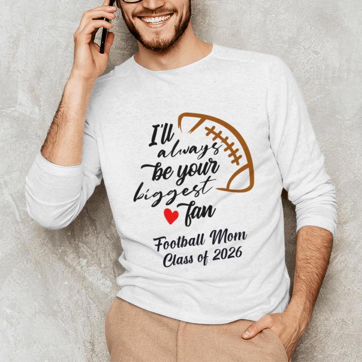 Senior Football Mom Class Of 2026 Graduation Graduate Unisex Long Sleeve T-Shirt