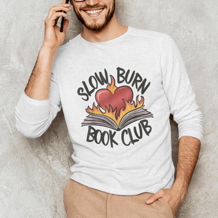 Slow Burn Book Club Romantasy Trope Smut Dark Romance Reader Unisex Long Sleeve T-Shirt Slow Burn Book Club Romantasy Trope Smut Dark Romance Reader Unisex Long Sleeve T-Shirt