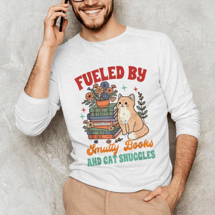 Smut Reader Cat Lover Fueled By Smutty Books & Cat Snuggles For Men Women Unisex Long Sleeve T-Shirt