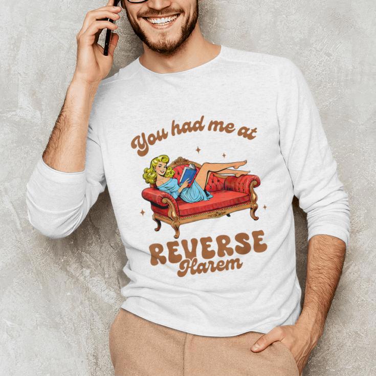 Smut Reader You Had Me At Reverse Harem Spicy Grey Book Unisex Long Sleeve T-Shirt