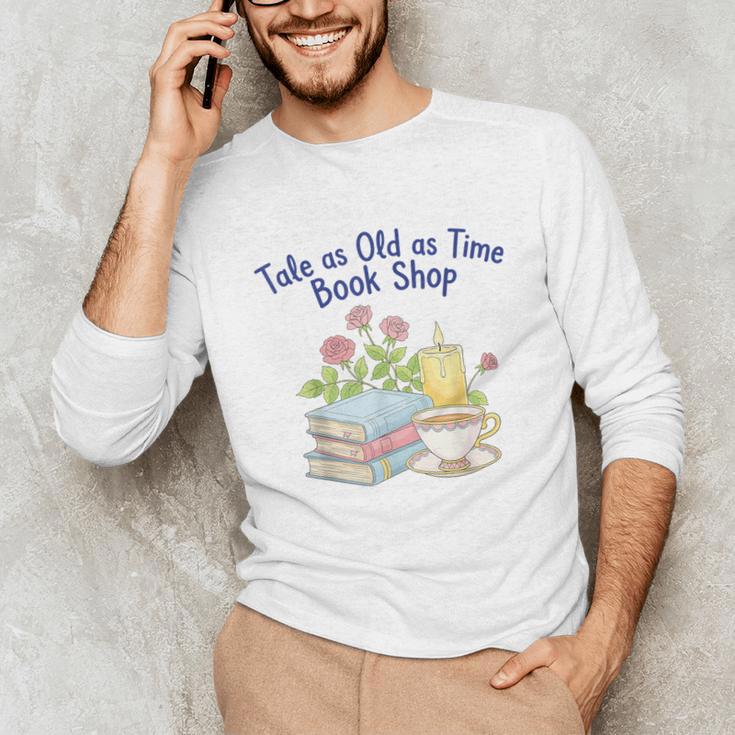 Tale As Old As Time Floral Bookshop Romantic Unisex Long Sleeve T-Shirt Tale As Old As Time Floral Bookshop Romantic Unisex Long Sleeve T-Shirt