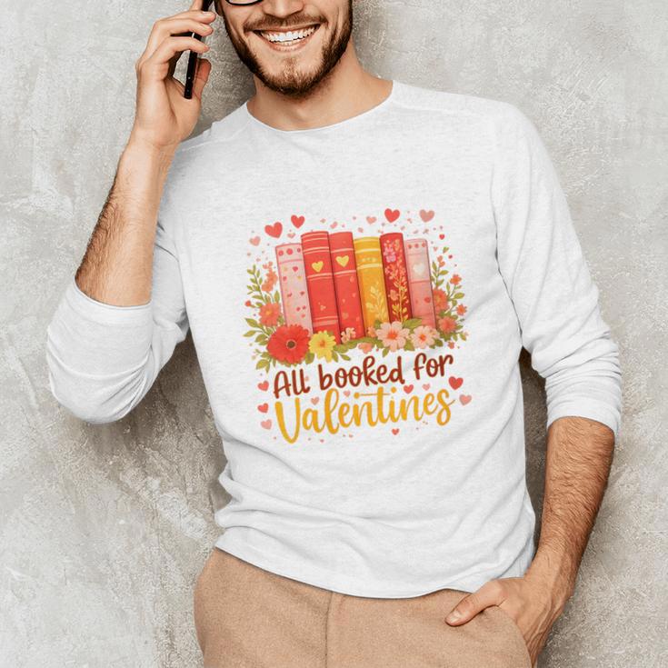 Women's All Booked For Valentine Teacher Valentines Reading Book Unisex Long Sleeve T-Shirt