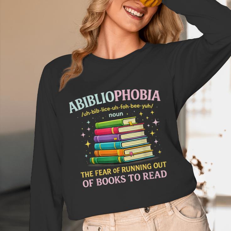Abibliophobia Bibliophilia Abibliophobia Book Lovers Unisex Long Sleeve T-Shirt