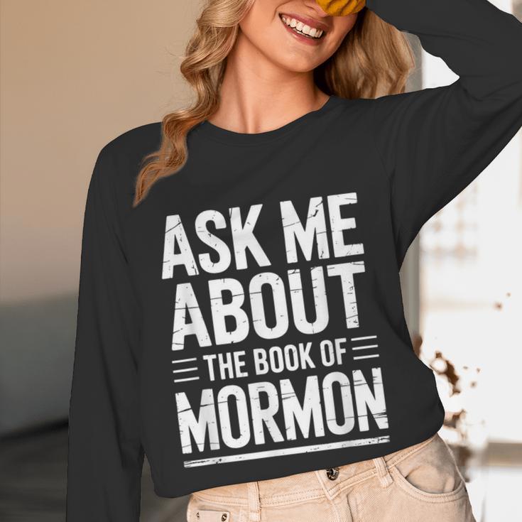 Ask Me About The Book Of Mormon Unisex Long Sleeve T-Shirt