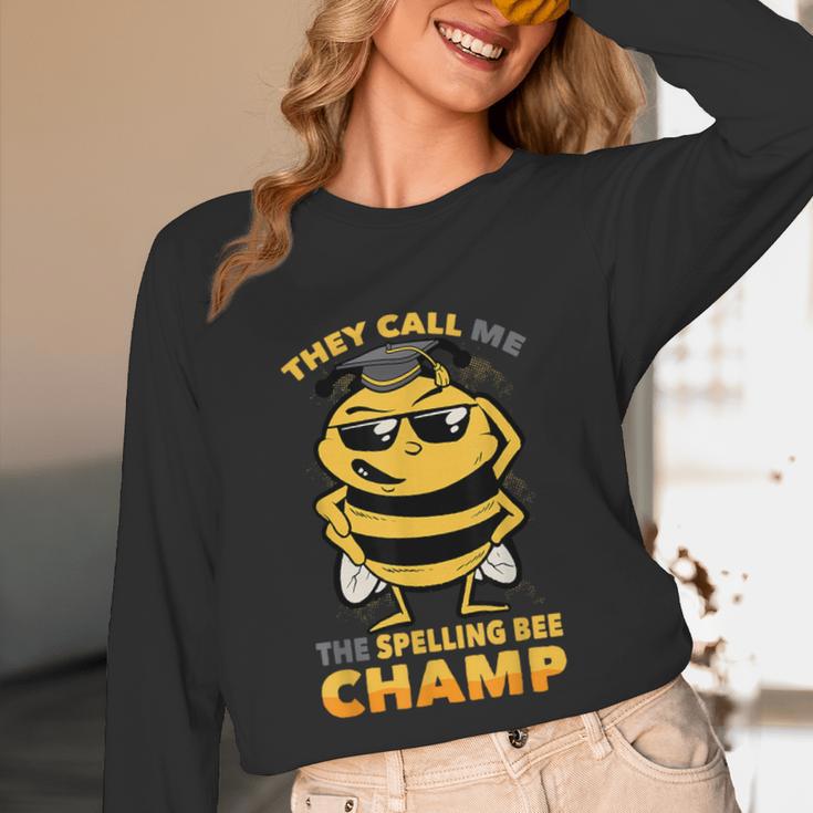 Bees They Call Me The Spelling Bee Champ Graduation Unisex Long Sleeve T-Shirt