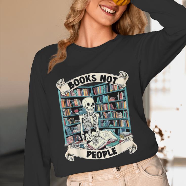 Book Lover Skeleton Reading Love Books Not People Unisex Long Sleeve T-Shirt