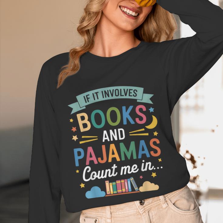 Book Lovers Reading Bedtime Cozy Pajama For Librarians Unisex Long Sleeve T-Shirt