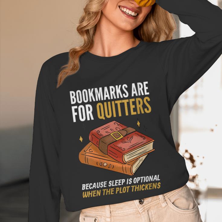 Bookmarks Are For Quitters Book Lover Saying Unisex Long Sleeve T-Shirt Bookmarks Are For Quitters Book Lover Saying Unisex Long Sleeve T-Shirt
