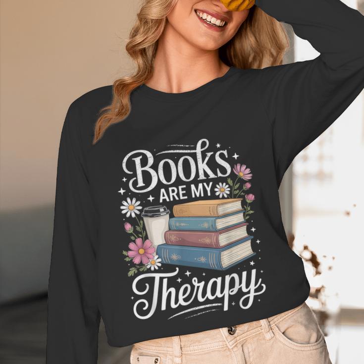Books Are My Therapy Reading Lover Cozy Environment Unisex Long Sleeve T-Shirt