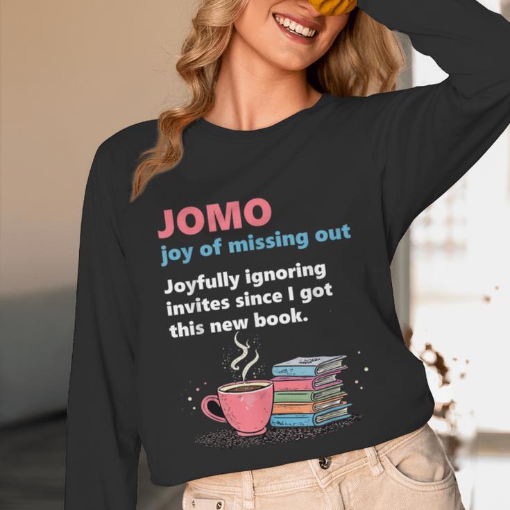 Books Saying JOMO Joy Of Missing Out For Bookworms Unisex Long Sleeve T-Shirt