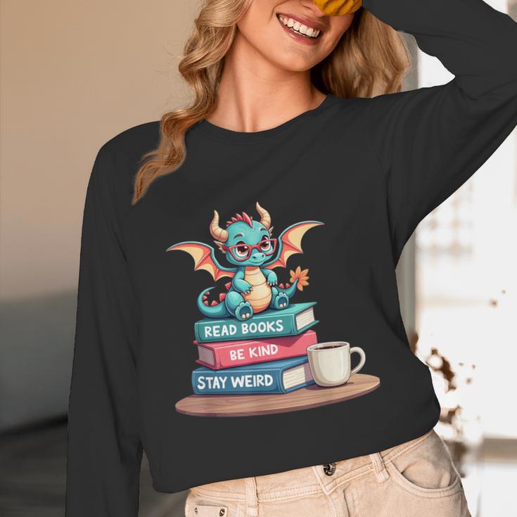 Bookworm Book Dragon Read Books Be Kind Stay Weird Unisex Long Sleeve T-Shirt