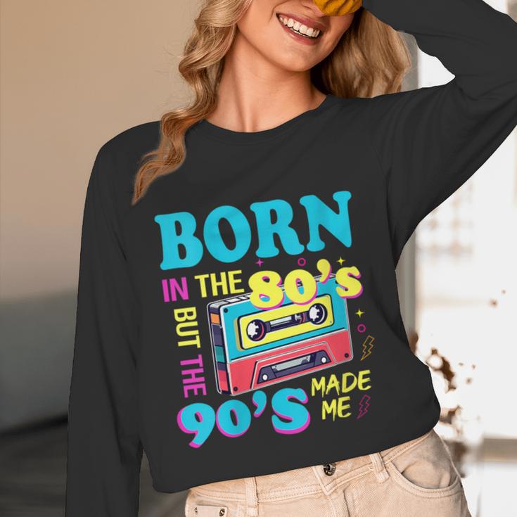 Born In The 80's But 90's Made Me Nostalgia Cassette Tape Unisex Long Sleeve T-Shirt Born In The 80's But 90's Made Me Nostalgia Cassette Tape Unisex Long Sleeve T-Shirt
