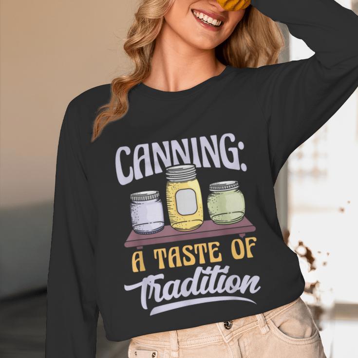 Canning A Taste Of Tradition Nostalgia Craft Unisex Long Sleeve T-Shirt
