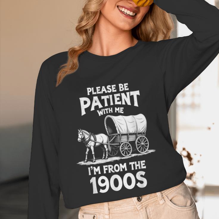 Charming Slow Life Please Be Patient I'm From The 1900s Unisex Long Sleeve T-Shirt Charming Slow Life Please Be Patient I'm From The 1900s Unisex Long Sleeve T-Shirt
