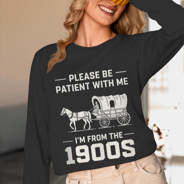 Dad Please Be Patient With Me I'm From The 1900s Vintage Unisex Long Sleeve T-Shirt