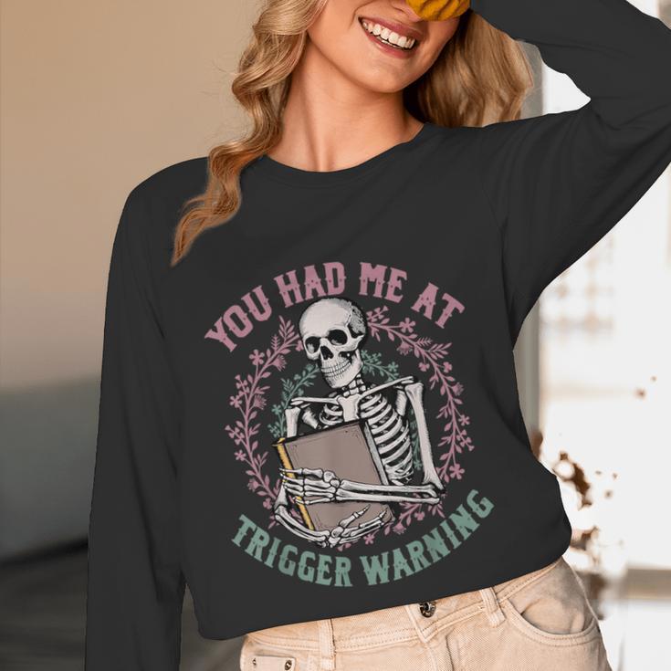 Dark Romance Had Me At Trigger Warning Skeleton Smutt Book Unisex Long Sleeve T-Shirt Dark Romance Had Me At Trigger Warning Skeleton Smutt Book Unisex Long Sleeve T-Shirt