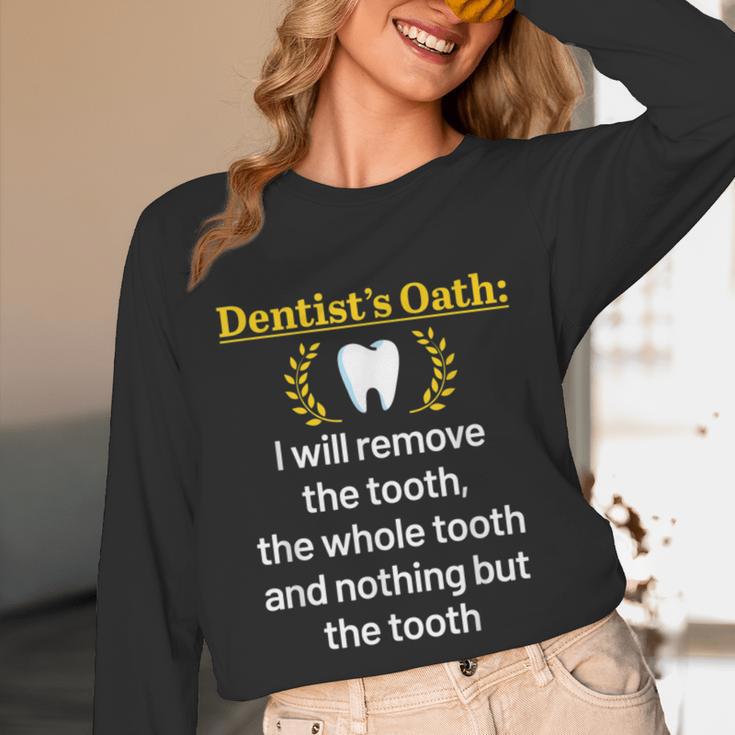 Dentist Dental School Graduation Tooth Oath Dentistry Unisex Long Sleeve T-Shirt