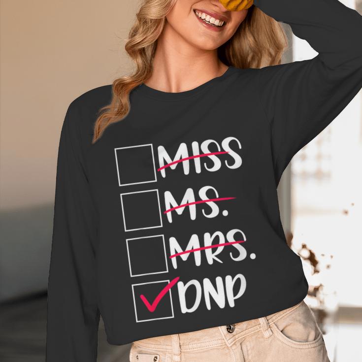 DNP Graduate Doctor Of Nursing Practice Graduation DNP Grad Unisex Long Sleeve T-Shirt