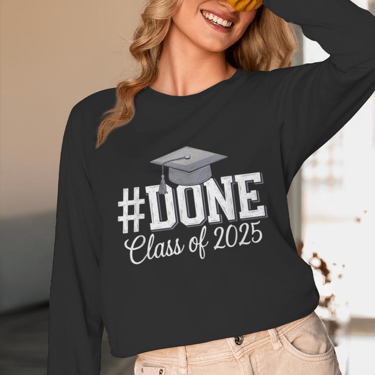 Done Class Of 2025 Graduation For Her Him Grad Seniors 2025 Unisex Long Sleeve T-Shirt