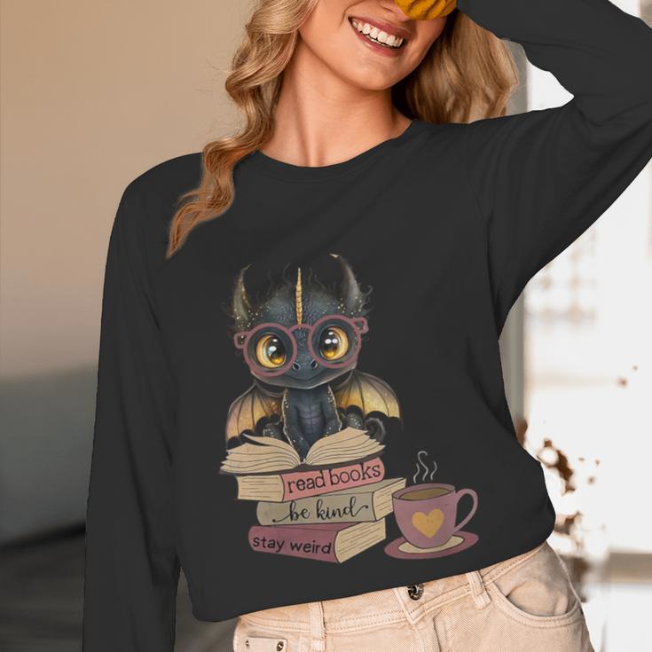 Dragon Read Books Be Kind Stay Weird Book Lover Unisex Long Sleeve T-Shirt