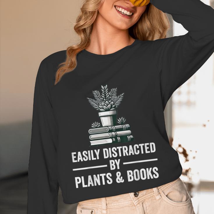 Easily Distracted By Plants & Books Plant Book Lover Unisex Long Sleeve T-Shirt