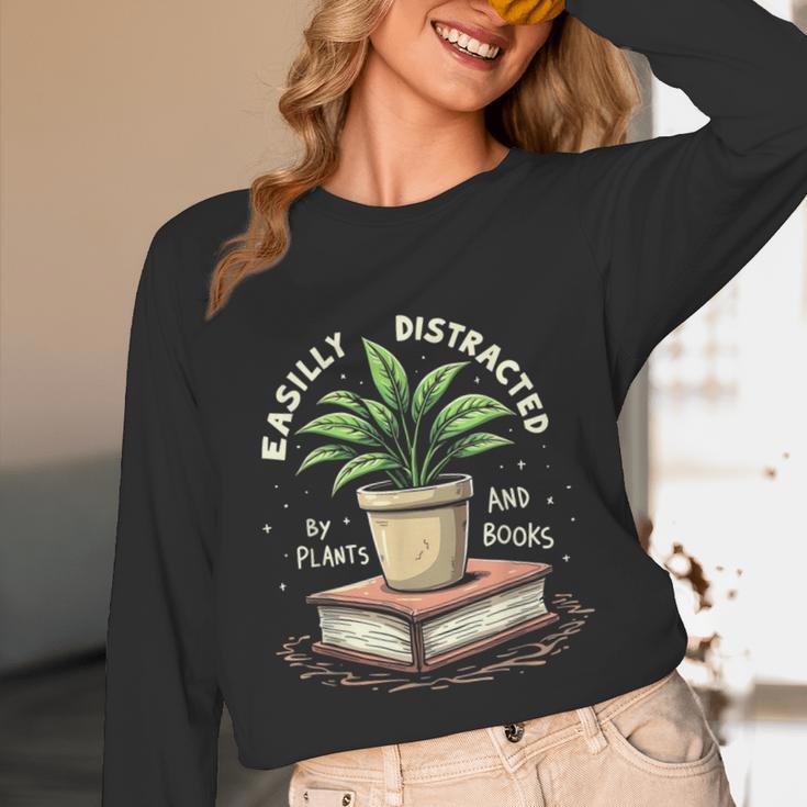 Easily Distracted By Plants And Books Unisex Long Sleeve T-Shirt Easily Distracted By Plants And Books Unisex Long Sleeve T-Shirt