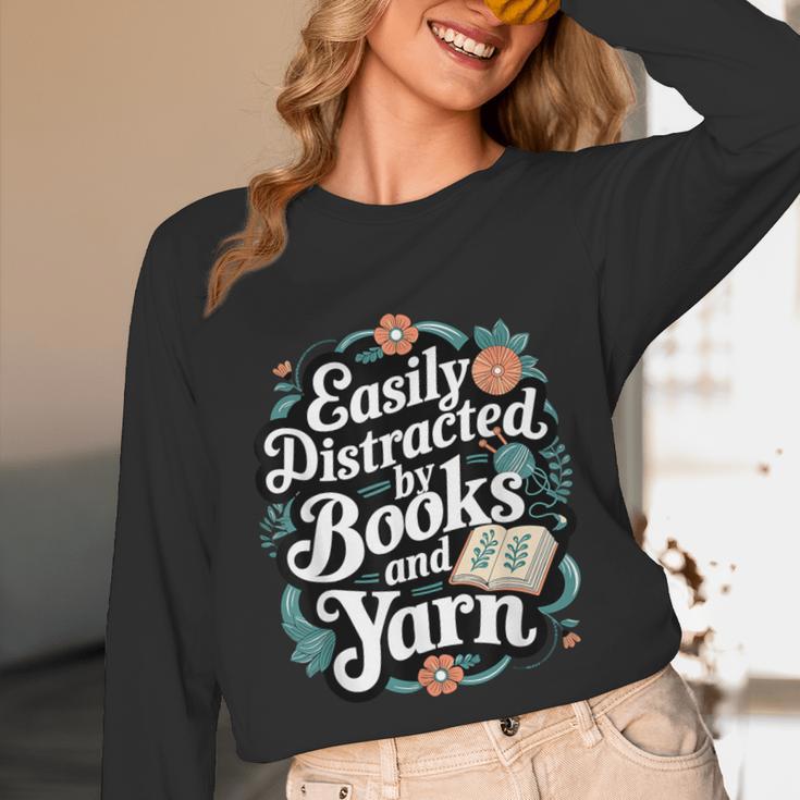 Easily Distracted By Yarn And Books Unisex Long Sleeve T-Shirt Easily Distracted By Yarn And Books Unisex Long Sleeve T-Shirt