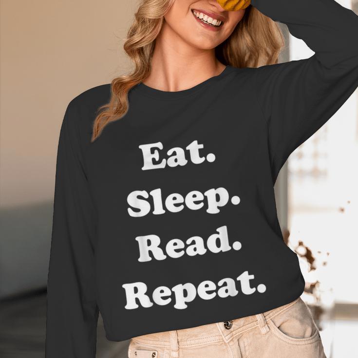Eat Sleep Read Repeat Book Enthusiast Unisex Long Sleeve T-Shirt