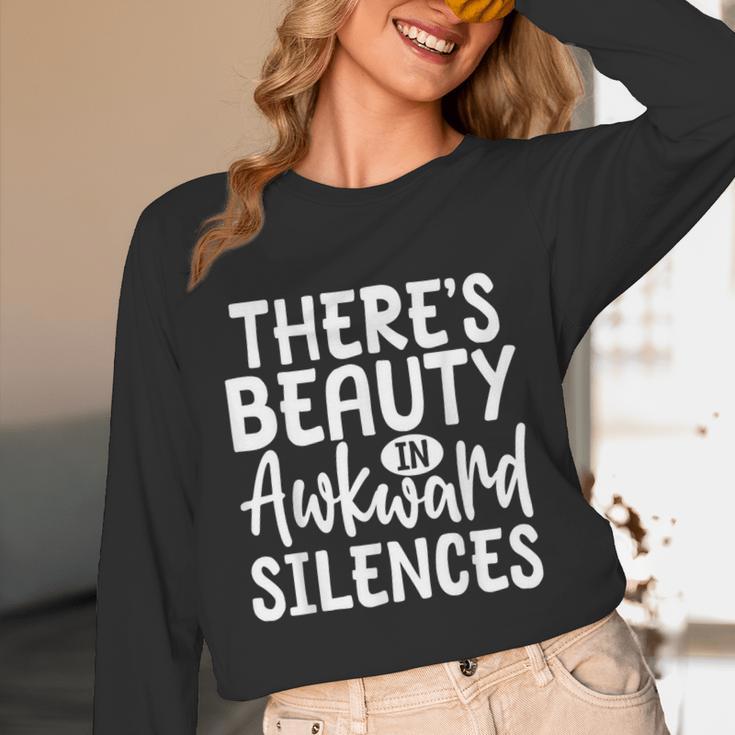 Embracing Awkward Silences Introvert Humor Antisocial Unisex Long Sleeve T-Shirt