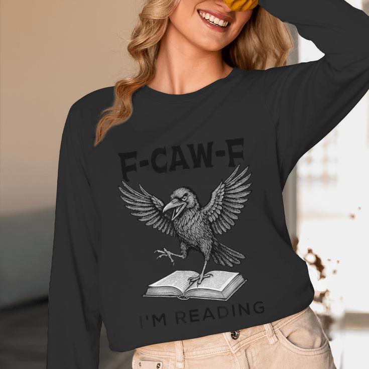 F-Caw-F Crow Book Lovers Vintage Bookish Bird Unisex Long Sleeve T-Shirt