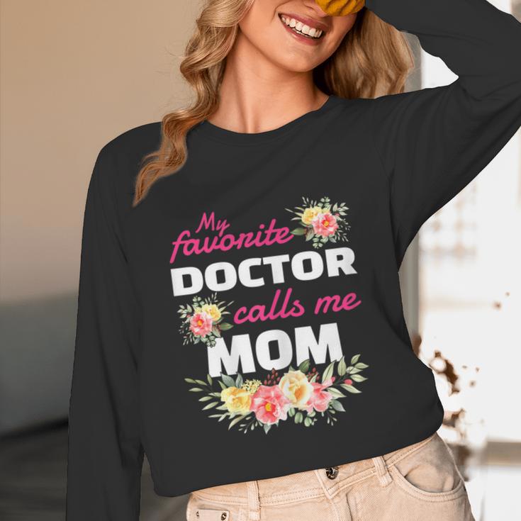 My Favorite Doctor Calls Me Mom Graduation Unisex Long Sleeve T-Shirt