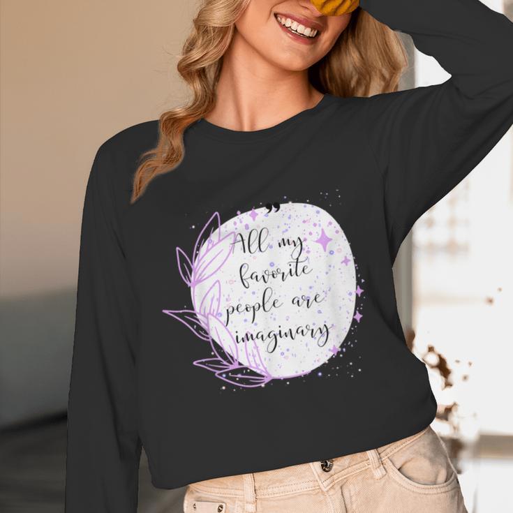 All My Favorite People Are Imaginary Book Lover Idea Unisex Long Sleeve T-Shirt All My Favorite People Are Imaginary Book Lover Idea Unisex Long Sleeve T-Shirt