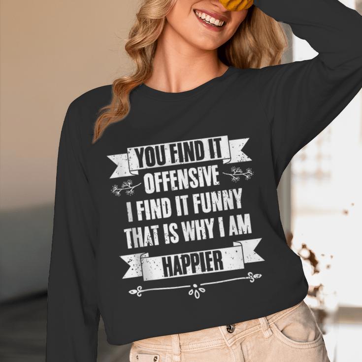 You Find It Offensive I Find It A Sarcastic Introvert Unisex Long Sleeve T-Shirt