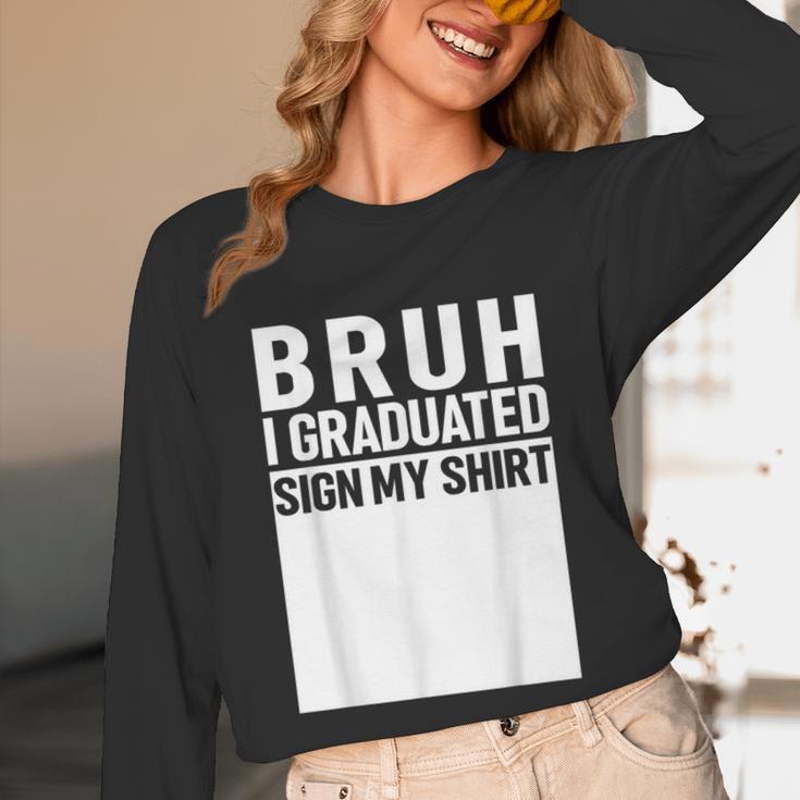 Funny College School Graduation 2025 I Graduated Sign My Unisex Long Sleeve T-Shirt