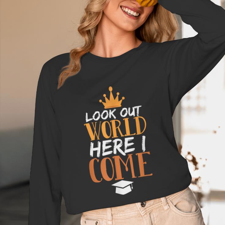Graduation Shirt For Graduate Look Out World Here I Come Unisex Long Sleeve T-Shirt