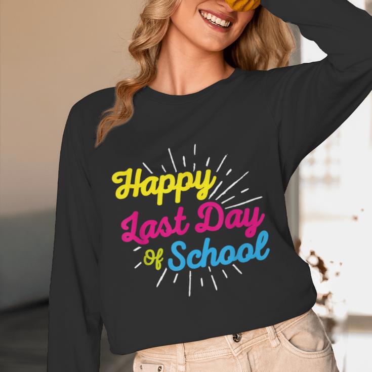 Happy Last Day Of School Graduation Teacher Students Unisex Long Sleeve T-Shirt