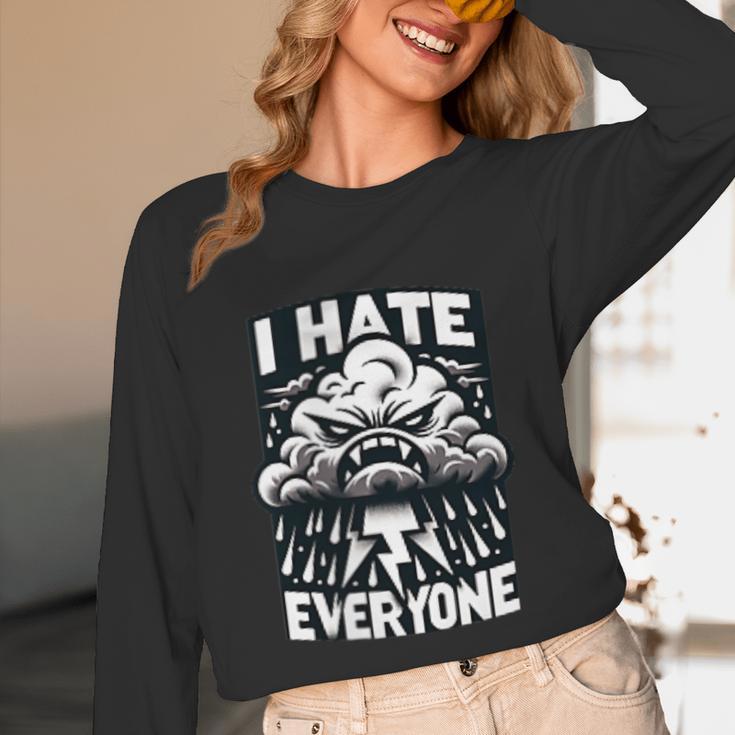 I Hate Everyone Introvert Anti-Social Dark Humor Unisex Long Sleeve T-Shirt I Hate Everyone Introvert Anti-Social Dark Humor Unisex Long Sleeve T-Shirt